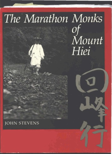 The Marathon Monks of Mount Hiei